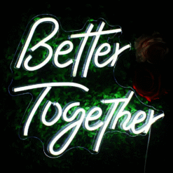 Neon Better Together