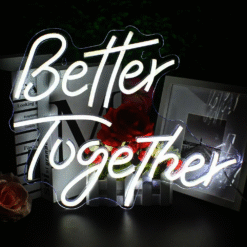 Neon Better Together