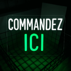 Neon Commandez Ici