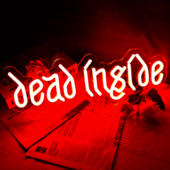 Neon Dead Inside