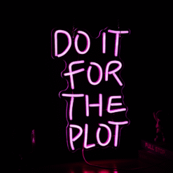 Neon Do It For The Plot