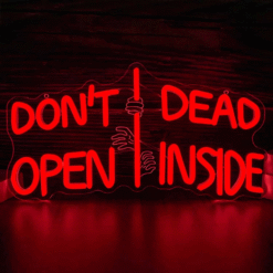 Neon Don’t Open Dead Inside
