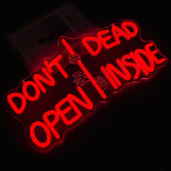 Neon Don’t Open Dead Inside