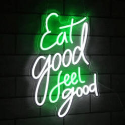 Neon Eat Good Feel Good