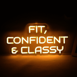 Neon Fit Confident & Classy