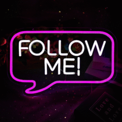 Neon Follow Me