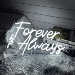 Neon Forever and Always