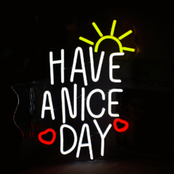 Neon Have a nice day