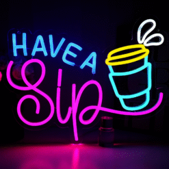 Neon Have a Sip