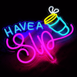 Neon Have a Sip