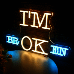 Neon I’m Broken