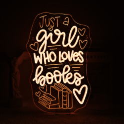 Neon Just a Girl Who Loves Books