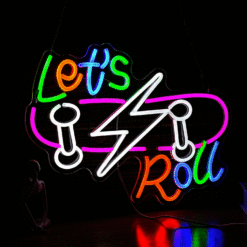 Neon Let’s Roll Skateboard