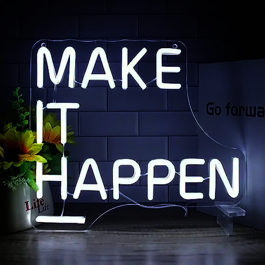 Neon Make It Happen