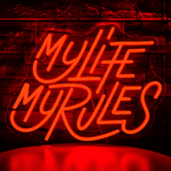 Neon My Life My Rules