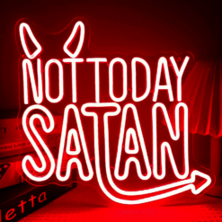 Neon Not Today Satan