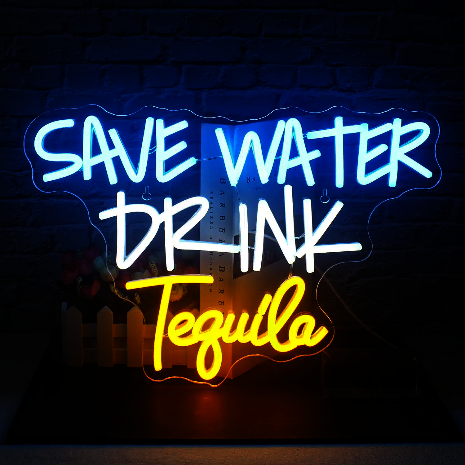 Neon Save Water Drink Tequila