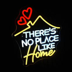 Neon There’s no place like Home